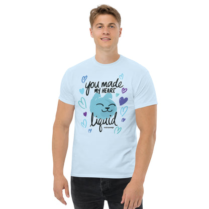 You Made My Heart Liquid Men's Classic Tee